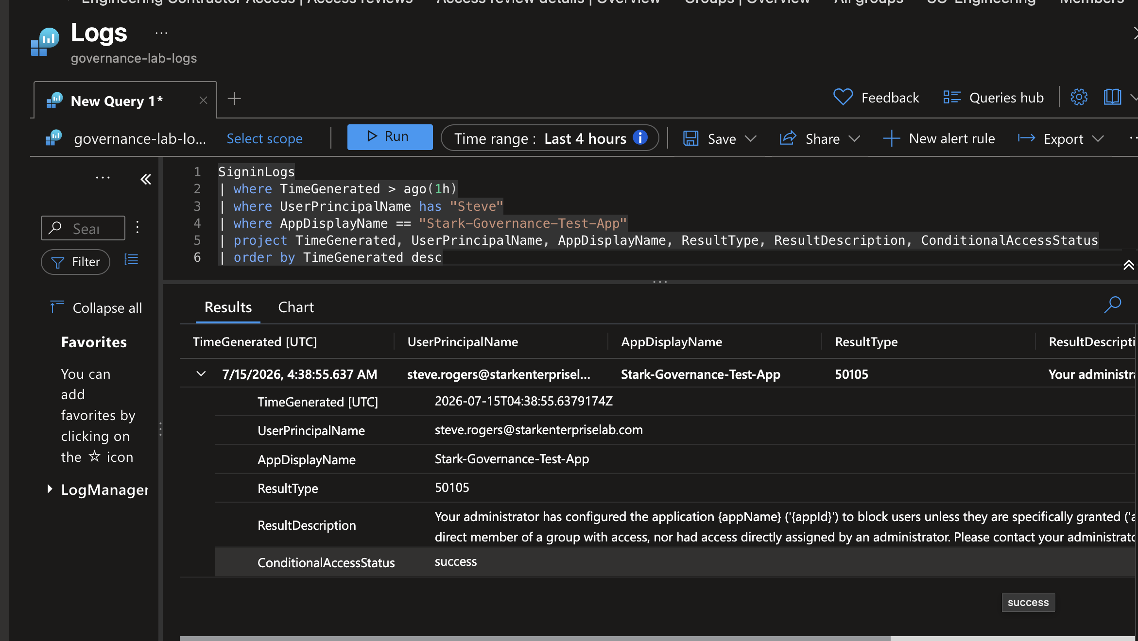 Microsoft Entra sign-in log entry showing ResultType 50105 with ConditionalAccessStatus success