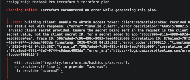 Terminal output showing the real AADSTS7000215 error from a secret ID and value mixup